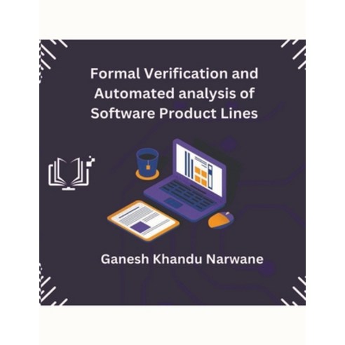 (영문도서) Formal Verification and Automated analysis of Software Product Lines Paperback, Mohd Abdul Hafi, English, 9798223345169