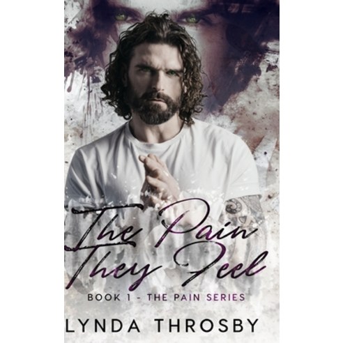 (영문도서) The Pain They Feel Hardcover, Lynda Throsby, English, 9781915480002