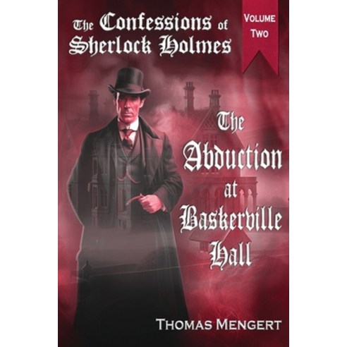 (영문도서) The Abduction at Baskerville Hall Paperback, Blue Forge Press, English, 9781590929964