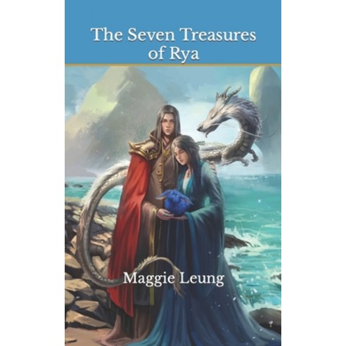 (영문도서) The Seven Treasures of Rya Paperback, Independently Published, English, 9798521729296