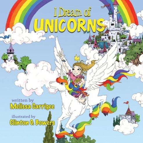 (영문도서) I Dream of Unicorns Paperback, Brother Mockingbird, English, 9781734495096