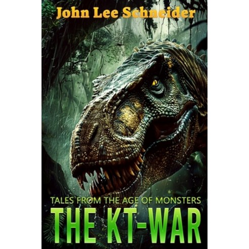 (영문도서) The KT-War: Tales From The Age Of Monsters Paperback, Severed Press, English, 9781923165144