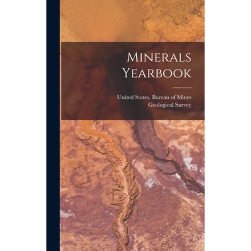 (영문도서) Minerals Yearbook Hardcover, Legare Street Press, English, 9781019343135