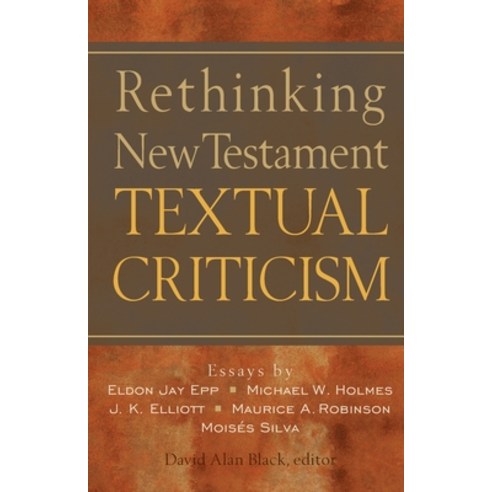 Rethinking New Testament Textual Criticism Paperback, Baker Academic, English, 9780801022807