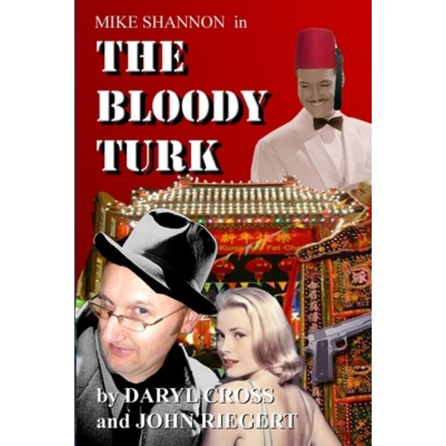 (영문도서) The Bloody Turk Paperback, Lulu.com, English, 9781365256660