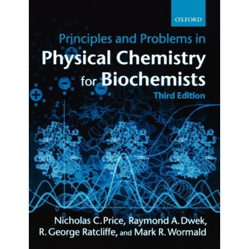 (영문도서) Principles and Problems in Physical Chemistry for Biochemists Paperback, OUP Oxford, English, 9780198792819