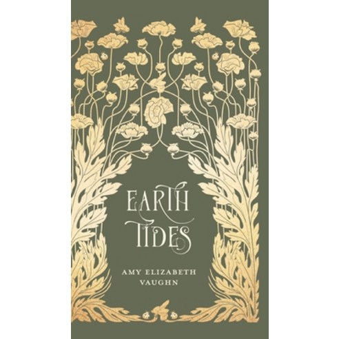 (영문도서) Earth Tides Hardcover, Amy Elizabeth Vaughn, English, 9798218238148