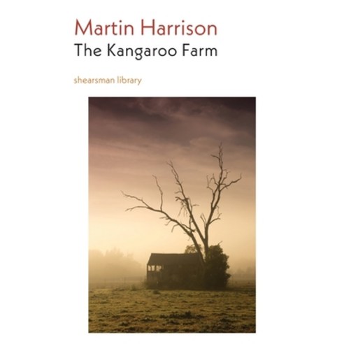 The Kangaroo Farm Paperback, Shearsman Books