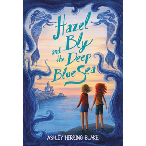 Hazel Bly and the Deep Blue Sea Hardcover, Little, Brown Books for You..., English, 9780316535458