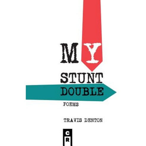 (영문도서) My Stunt Double Paperback, C&r Press, English, 9781936196906