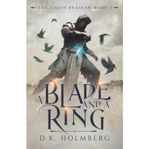 (영문도서) A Blade and a Ring Paperback, Independently Published, English, 9798840250860
