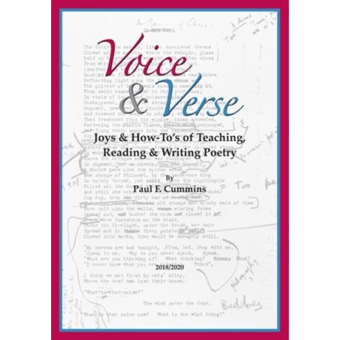 Voice & Verse: Joys & How-To''s of Teaching Reading & Writing Poetry Paperback, Independently Published