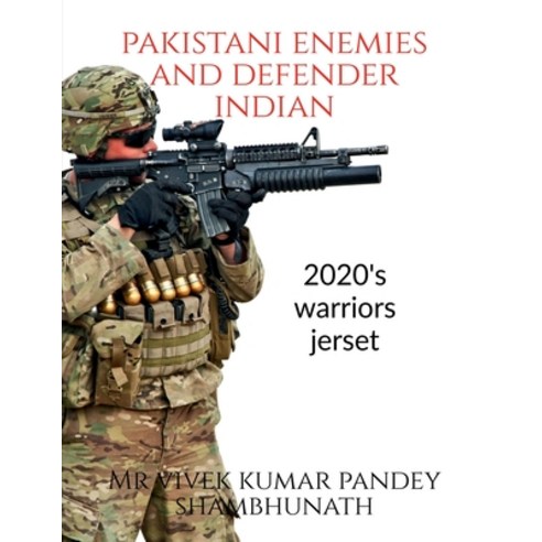 (영문도서) Pakistani enemies and defender Indian Paperback, Notion Press, English, 9781636060378