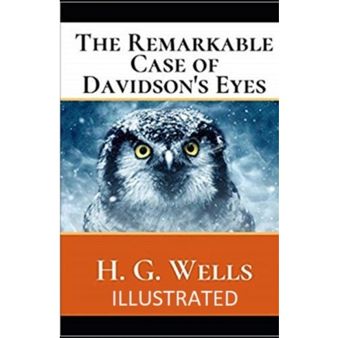 The Remarkable Case of Davidson''s Eyes Illustrated Paperback, Independently Published, English, 9798735407560
