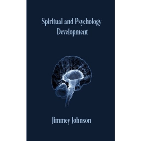 (영문도서) Spiritual and Psychology Development Paperback, Independently Published, English, 9798767320226
