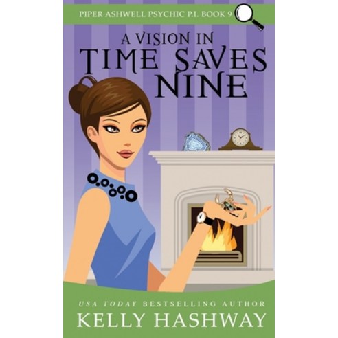 A Vision in Time Saves Nine Paperback, Independently Published