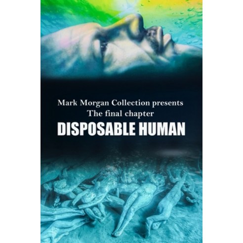 (영문도서) Disposable Human Paperback, Independently Published, English, 9798416931391