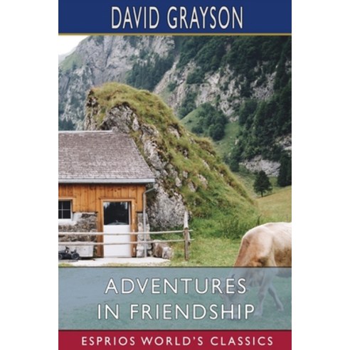 (영문도서) Adventures in Friendship (Esprios Classics) Paperback, Blurb, English, 9781034963790