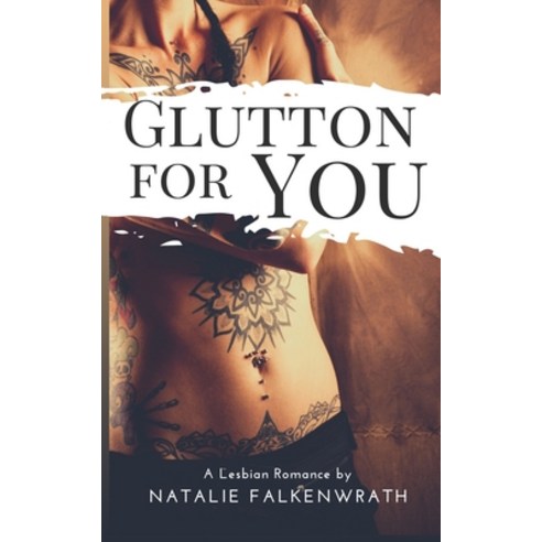(영문도서) Glutton for You Paperback, Benton House Publishing, English, 9781952057069