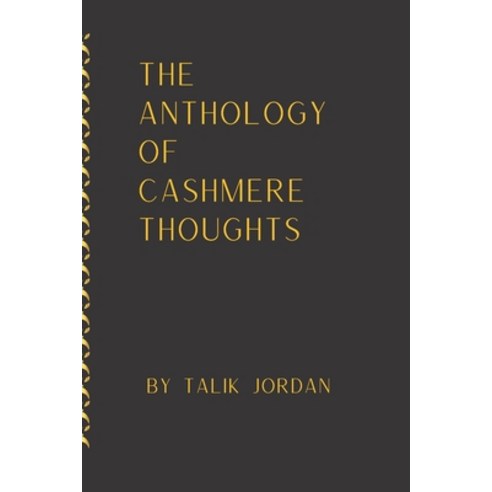(영문도서) The Anthology of Cashmere Thoughts Paperback, Independently Published, English, 9798369957479