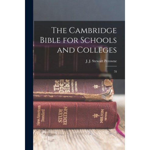 (영문도서) The Cambridge Bible for Schools and Colleges: 78 Paperback, Legare Street Press, English, 9781019260050