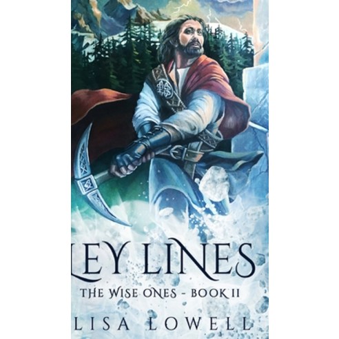 Ley Lines (The Wise Ones Book 2) Hardcover, Blurb, English, 9781715724665