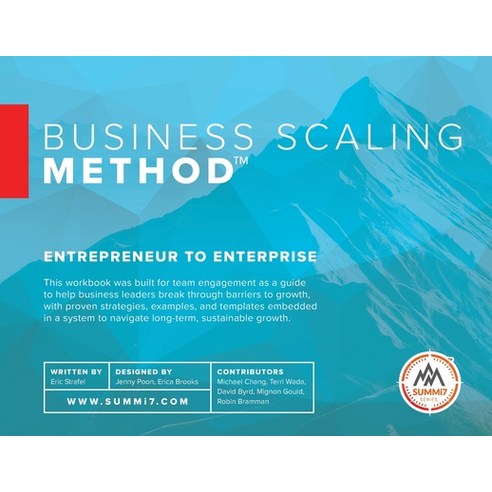 (영문도서) Business Scaling Method: Entrepreneur to Enterprise Paperback, Summi7, English, 9798218245221