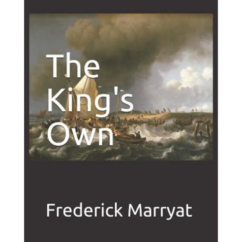 The King''s Own Paperback, Independently Published, English, 9781799285847