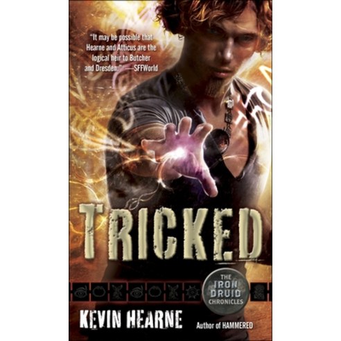 (영문도서) Tricked: The Iron Druid Chronicles Book Four Mass Market Paperbound, Del Rey Books, English, 9780345533623