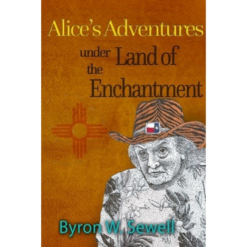 (영문도서) Alice''s Adventures under the Land of Enchantment Paperback, Createspace Independent Pub..., English, 9781548615024