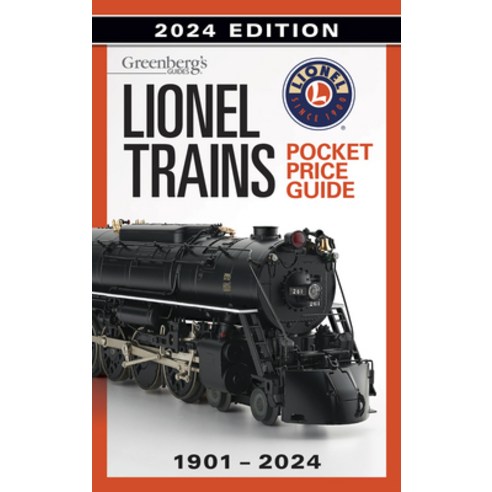 (영문도서) Lionel Trains Pocket Price Guide 1901-2024 Paperback, Kalmbach Media, English, 9781627009935