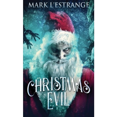 Christmas Evil Hardcover, Next Chapter, English, 9784867457085
