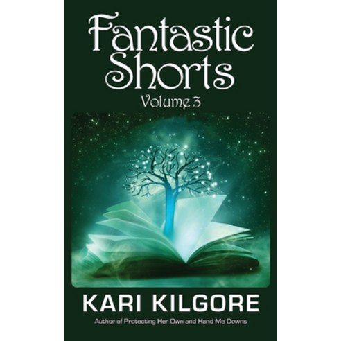 Fantastic Shorts: Volume 3 Paperback, Spiral Publishing, Ltd.