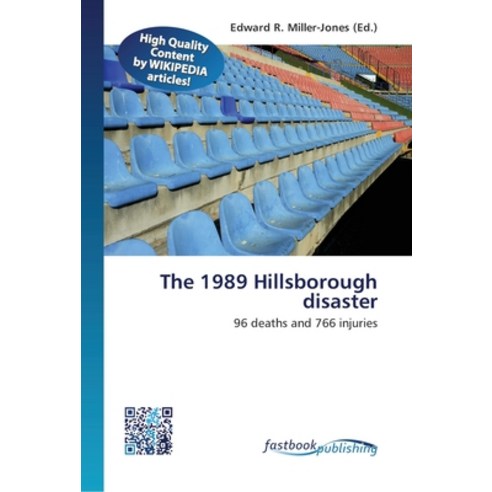 The 1989 Hillsborough disaster Paperback, Fastbook Publishing