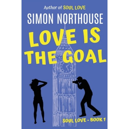 Love Is The Goal: Soul Love Book 1 Paperback, Flabbergasted Publishing