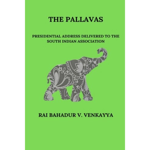 (영문도서) The Pallavas Paperback, Blurb, English, 9798331232504