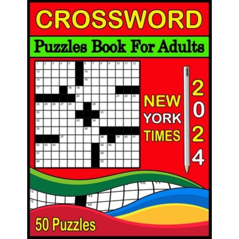 (영문도서) 2024 New York Times Crossword Puzzles Book For Adults: Medium level Crossword Puzzle Book for... Paperback, Independently Published, English, 9798878640695