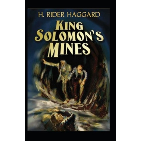 (영문도서) King Solomon''s Mines Illustrated Edition Paperback, Independently Published, English, 9798494202758