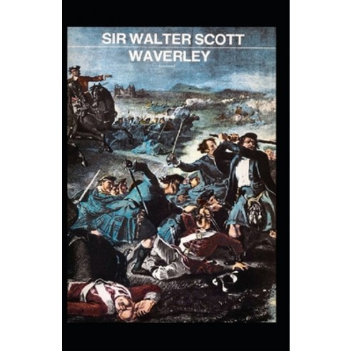 Waverley Annotated Paperback, Independently Published, English, 9798742421658