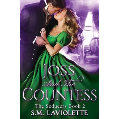 Joss and the Countess Paperback, Crooked Sixpence Press