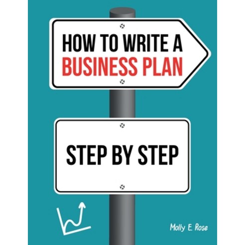 (영문도서) How To Write A Business Plan Step By Step Paperback, Independently Published, English, 9798617144682