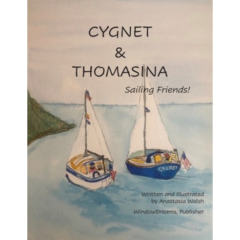 Cygnet & Thomasina Paperback, Windowdreams, English, 9781736383308