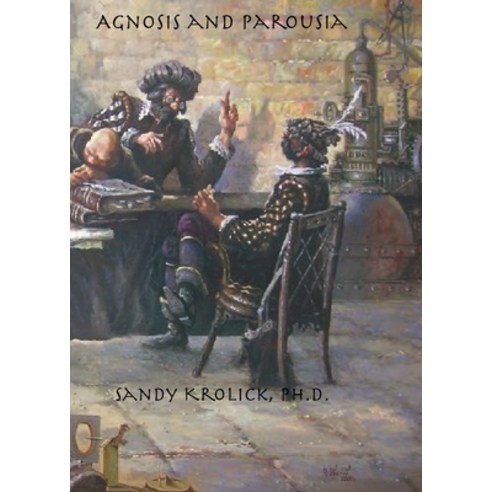 (영문도서) Agnosis and Parousia Paperback, Islands Press, English, 9781735069883