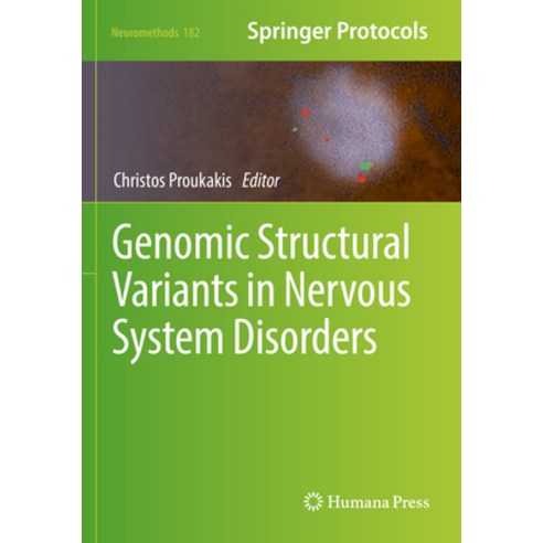 (영문도서) Genomic Structural Variants in Nervous System Disorders Paperback, Humana, English, 9781071623596