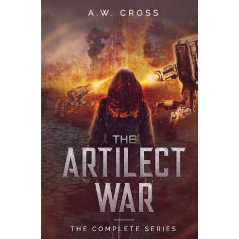 (영문도서) The Artilect War: Complete Series Paperback, Glory Box Press, English, 9781775178781