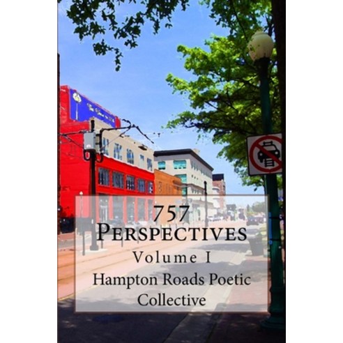 757 Perspectives Paperback, Createspace Independent Pub..., English, 9781532845772