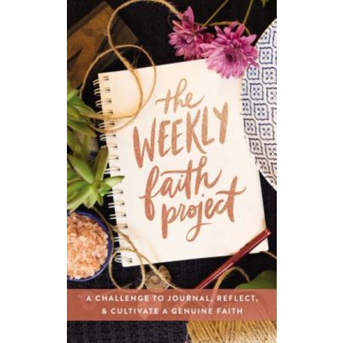 The Weekly Faith Project: A Challenge to Journal Reflect and Cultivate a Genuine Faith Hardcover, Zondervan, English, 9780310453321
