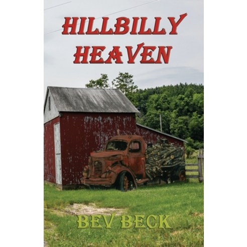 Hillbilly Heaven Paperback, Totalrecall Publications, English, 9781590954683