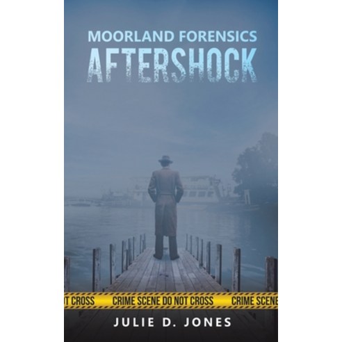 (영문도서) Moorland Forensics - Aftershock Paperback, Austin Macauley, English, 9781398466630