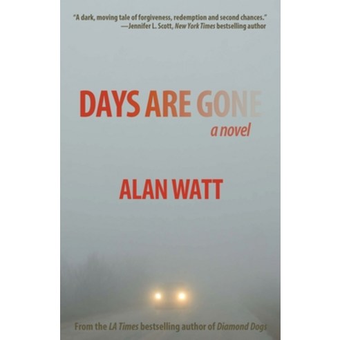 Days Are Gone Paperback, Goliad Press